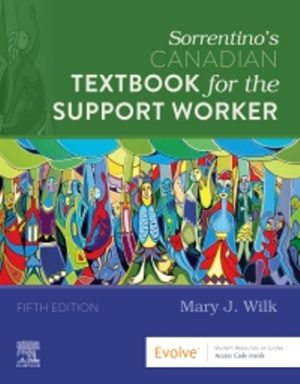 Sorrentino's Canadian Textbook for the Support Worker 5th Edition Wilk TEST BANK