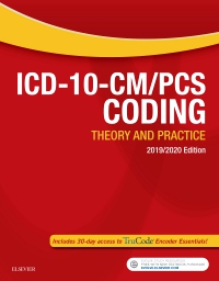 ICD-10-CM/PCS Coding: Theory and Practice 2019/2020 Edition Elsevier TEST BANK