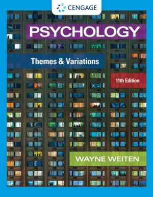 Psychology 11th Edition Weiten TEST BANK