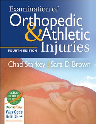 Examination of Orthopedic & Athletic Injuries 4th Edition Starkey TEST BANK