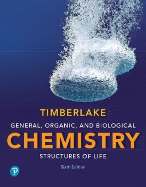 General Organic and Biological Chemistry Structures of Life 6th Edition Timberlake TEST BANK