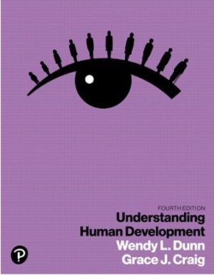 Understanding Human Development 4th Edition Dunn TEST BANK