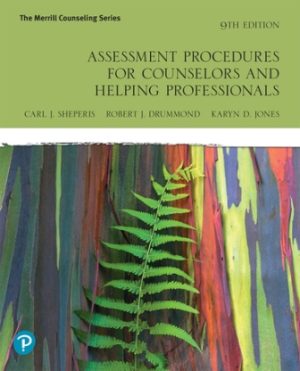 Assessment Procedures for Counselors and Helping Professionals 9th Edition Sheperis TEST BANK
