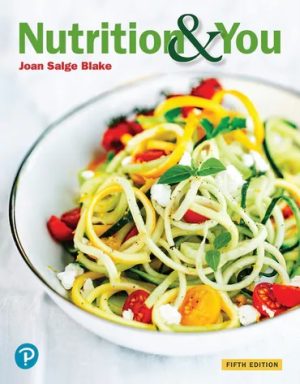 Nutrition and You 5th Edition Blake TEST BANK