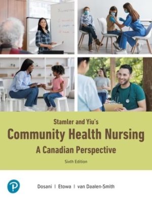 Community Health Nursing A Canadian Perspective 6th Edition Dosani TEST BANK